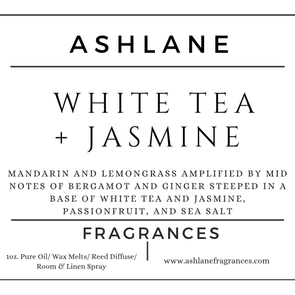 White Tea + Jasmine